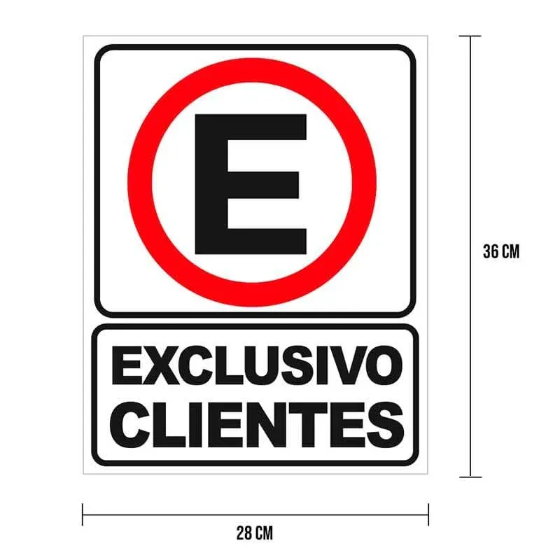 Señal "exclusivo clientes"